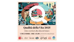 Qualità della vita 2025: città e territori alla sfida del futuro. Il 1° dicembre il Sole 24 Ore pubblica l’indagine giunta alla sua 36° edizione. Dalle 15.00 Digital Event online sul sito del Sole 24 Ore Qualità della vita 2025: città e territori alla sfida del futuro. Il 1° dicembre il Sole 24 Ore pubblica l’indagine giunta alla sua 36° edizione. Dalle 15.00 Digital Event online sul sito del Sole 24 Ore